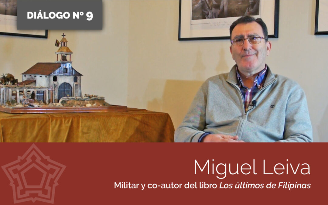 Entrevista Miguel Leiva Ramírez | DIÁLOGOS DESDE LA FORTALEZA