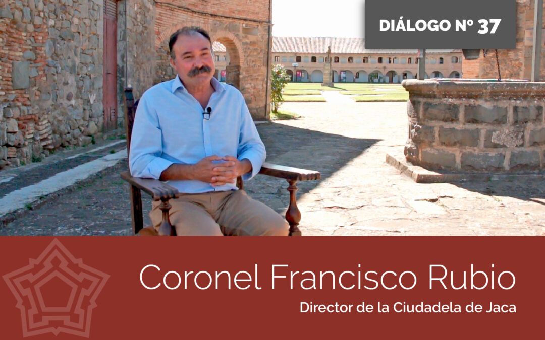 Entrevista Coronel Francisco Rubio (II) | DIÁLOGOS DESDE LA FORTALEZA