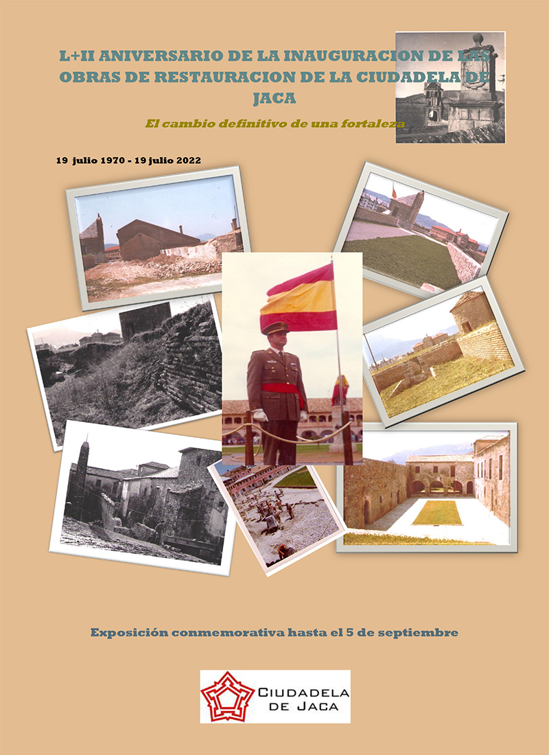 Exposición 50+2 aniversario de la inauguración de las obras de restauración de la Ciudadela de Jaca