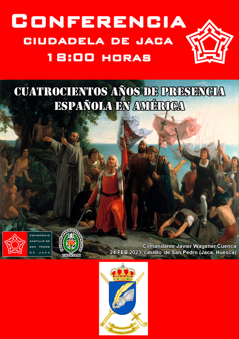 Conferencia «Cuatrocientos años de presencia española en América»