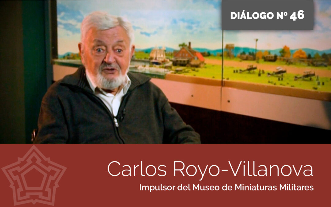 Entrevista Carlos Royo-Villanova (In Memoriam) | DIÁLOGOS DESDE LA FORTALEZA