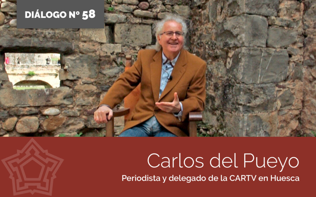 Entrevista Carlos del Pueyo | DIÁLOGOS DESDE LA FORTALEZA