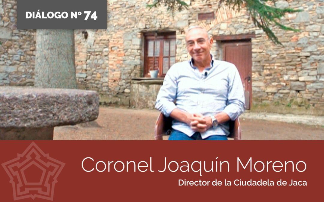 Entrevista Coronel Joaquín Moreno | DIÁLOGOS DESDE LA FORTALEZA