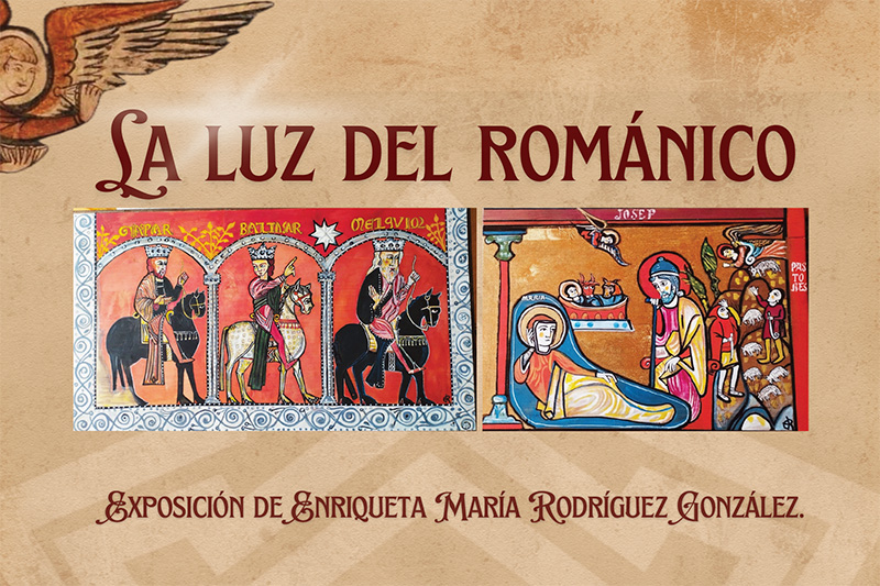 Exposición «La luz del Románico». Pinturas de Enriqueta María Rodríguez