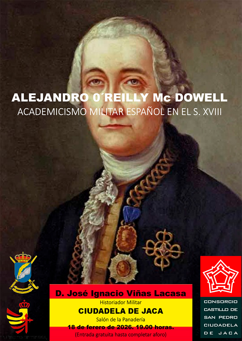 Conferencia «Alejandro O´Reilly Mc Dowell. Academismo militar español en el siglo XVIII»